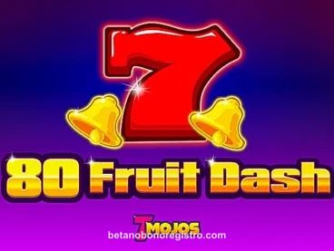 betano 80 Fruit Dash